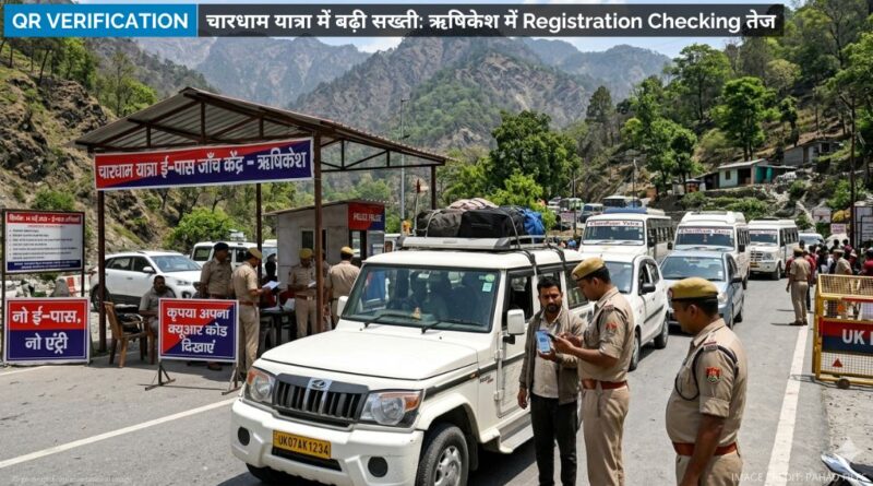 Char Dham Yatra registration checking in Rishikesh Uttarakhand